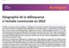 Géographie de la délinquance à l'échelle communale en 2023 - Interstats Analyse n°66
