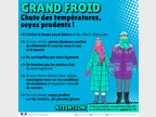 Grand froid, chute des températures, soyez prudents ! 