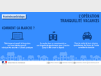 L'opération tranquillité vacances
