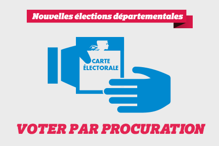 visuel procuration campagne de communication élections départementales 2015