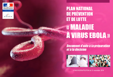 Plan national de protection et de lutte contre la maladie à virus Ebola © SGDSN