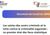 Document de travail n° 4 - Les saisies des avoirs criminels et la lutte contre la criminalité organisée : un premier état des lieux statistique