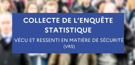 Enquête statistique sur le vécu et le ressenti en matière de sécurité (VRS)