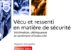« Vécu et ressenti en matière de sécurité », Victimation, délinquance et sentiment d’insécurité - Rapport d’enquête - édition 2024